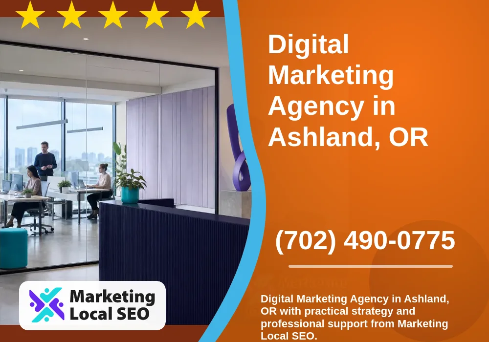 Digital Marketing Agency in Ashland, OR