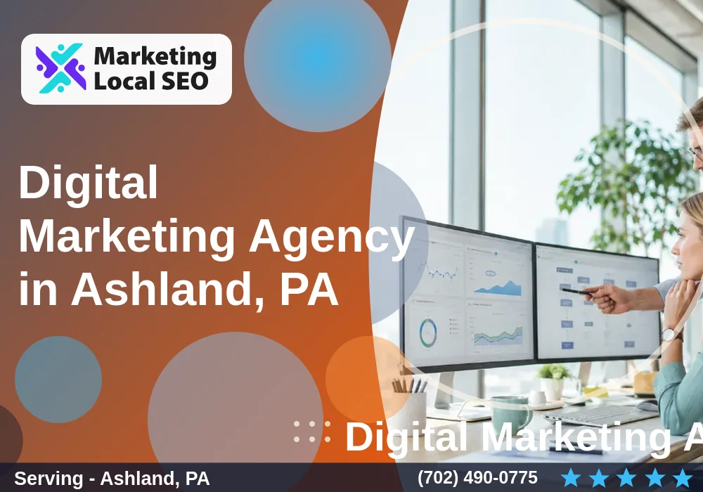 Digital Marketing Agency in Ashland, PA