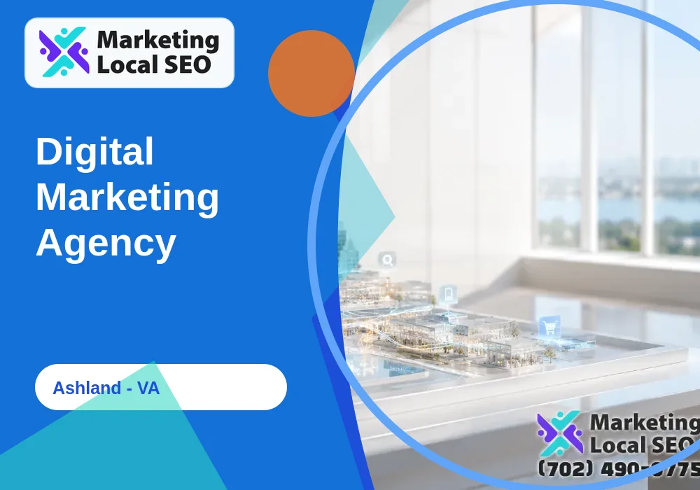 Digital Marketing Agency in Ashland, VA
