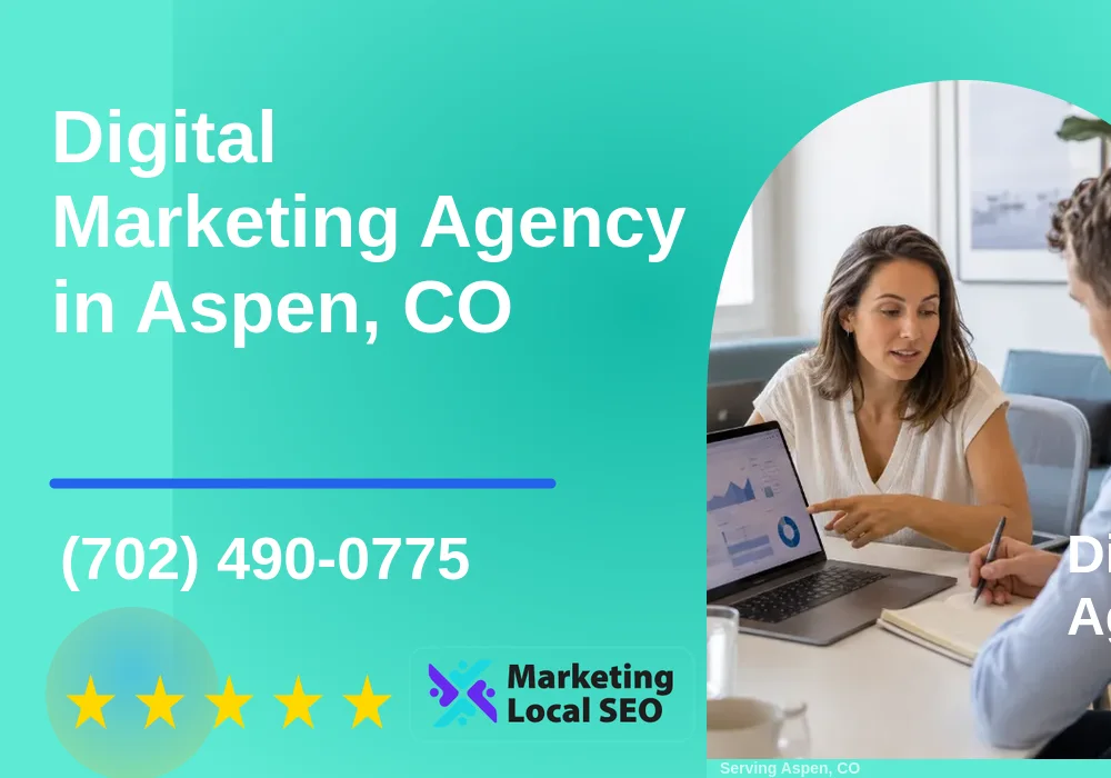 Digital Marketing Agency in Aspen, CO