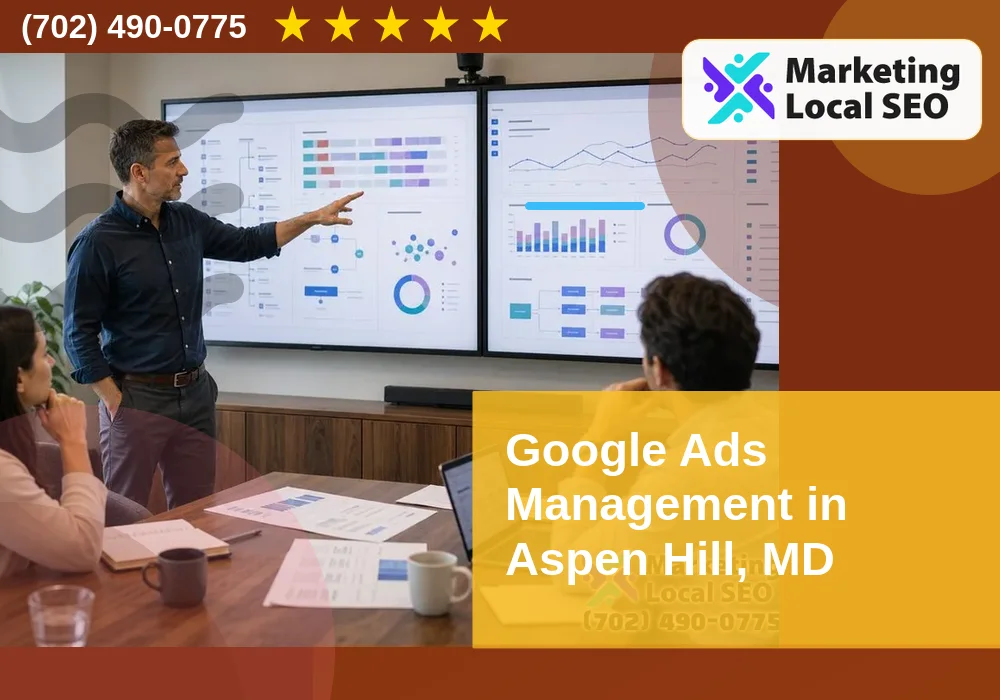 Google Ads Management in Aspen Hill, MD Google Ads Management in Aspen Hill, MD