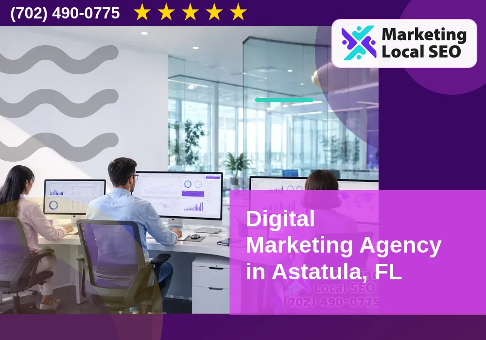 Digital Marketing Agency in Astatula, FL