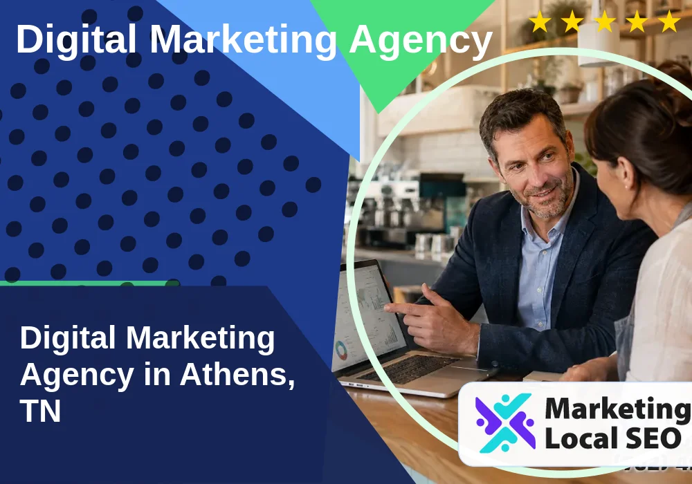 Digital Marketing Agency in Athens, TN