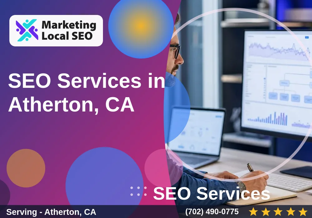 SEO Services in Atherton, CA SEO Services in Atherton, CA