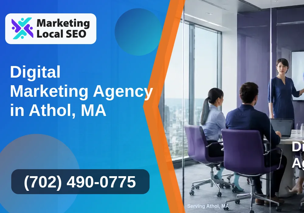 Digital Marketing Agency in Athol, MA Digital Marketing Agency in Athol, MA