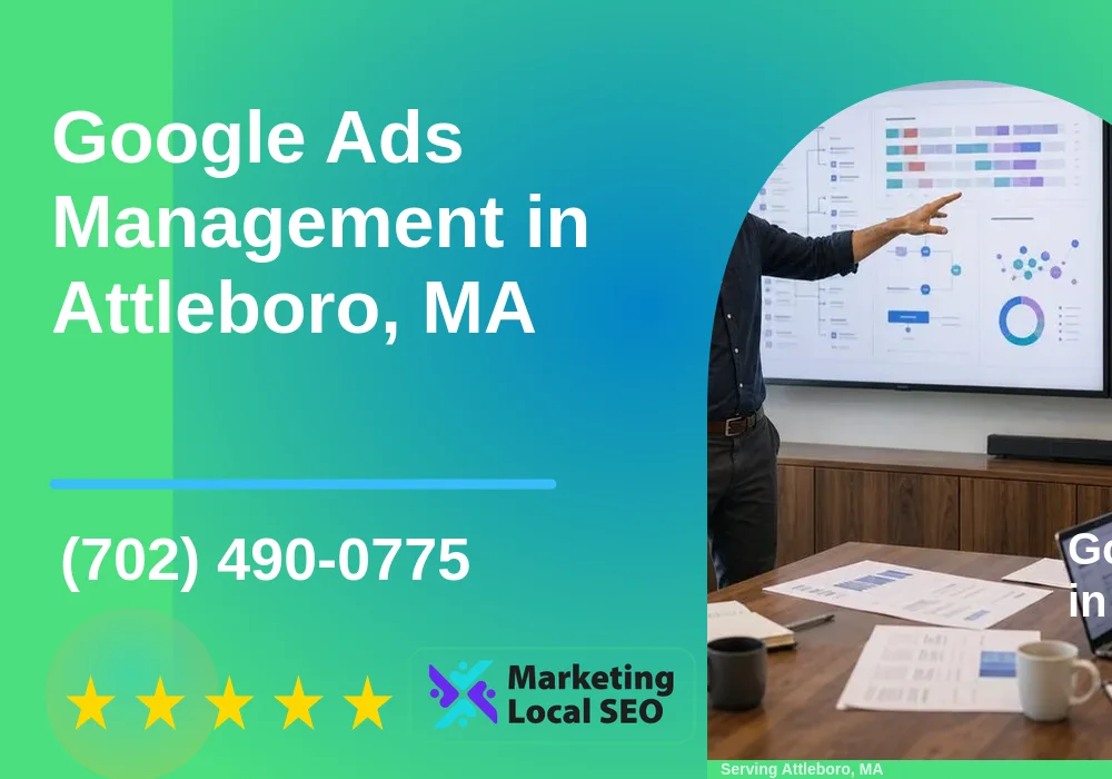 Google Ads Management in Attleboro, MA Google Ads Management in Attleboro, MA