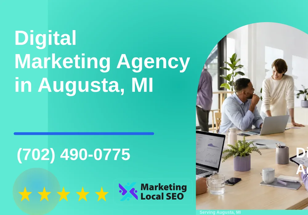 Digital Marketing Agency in Augusta, MI Digital Marketing Agency in Augusta, MI