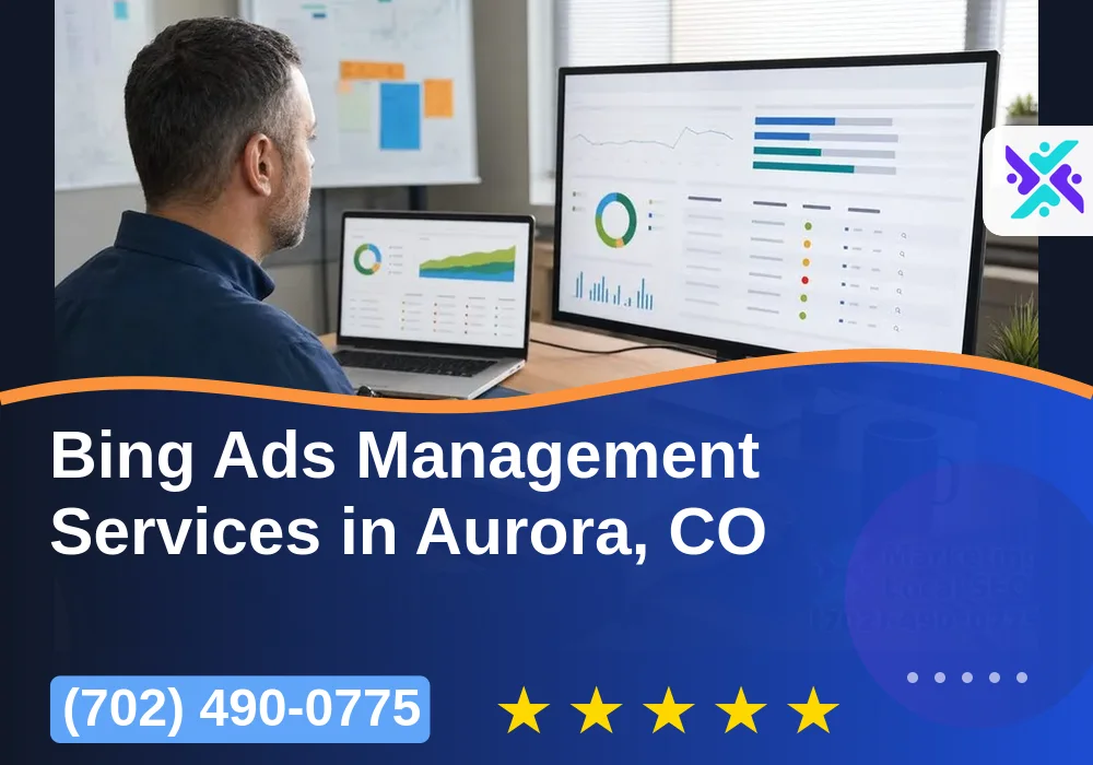 Bing Ads Management Services in Aurora, CO