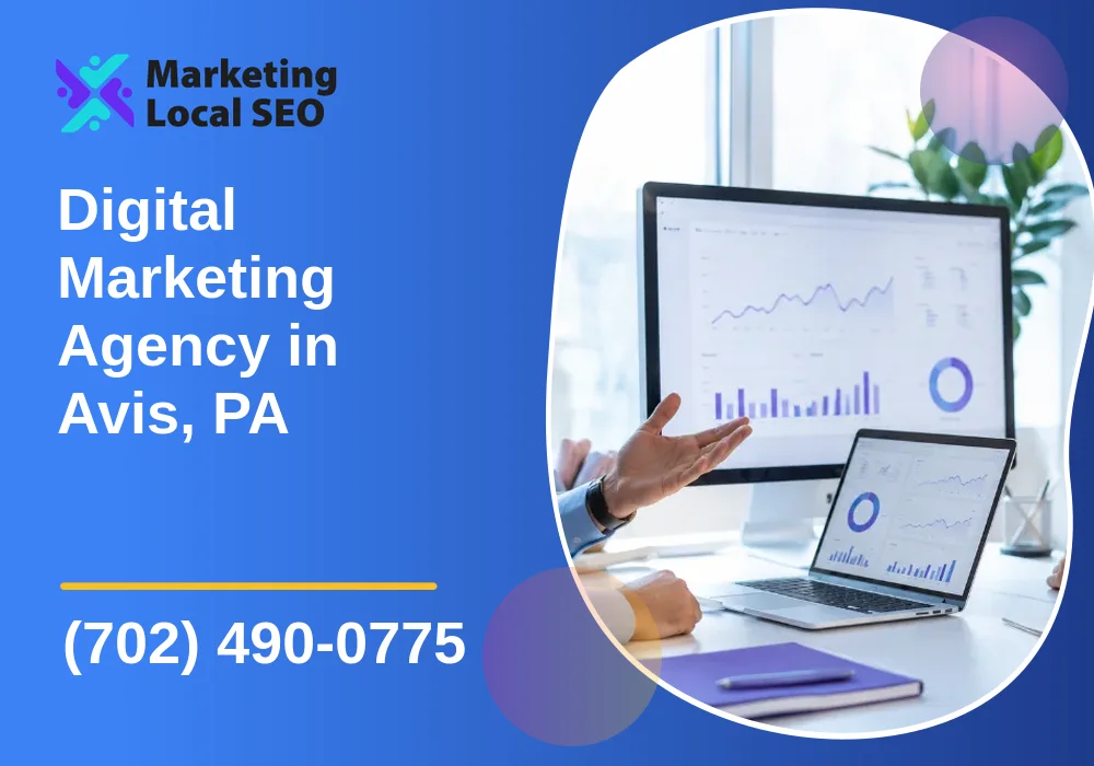 Digital Marketing Agency in Avis, PA