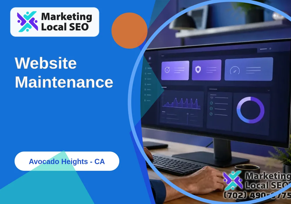 Website Maintenance in Avocado Heights, CA