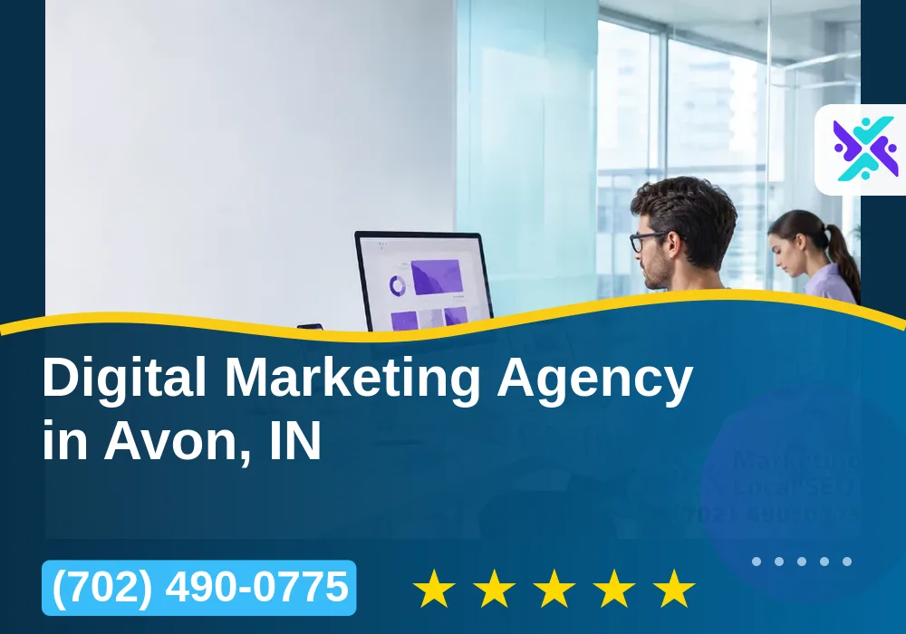 Digital Marketing Agency in Avon, IN Digital Marketing Agency in Avon, IN