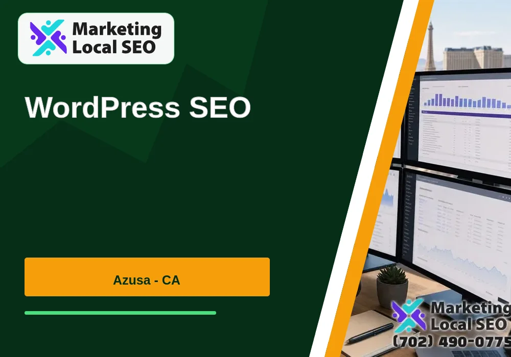 WordPress SEO in Azusa, CA WordPress SEO in Azusa, CA