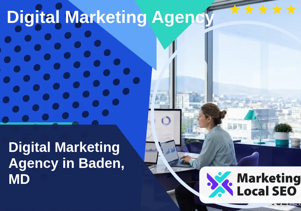 Digital Marketing Agency in Baden, MD