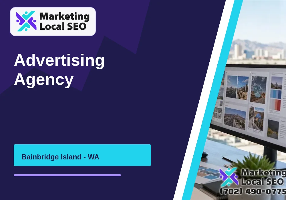 Advertising Agency in Bainbridge Island, WA Advertising Agency in Bainbridge Island, WA
