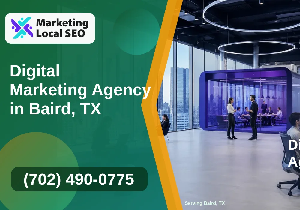 Digital Marketing Agency in Baird, TX Digital Marketing Agency in Baird, TX