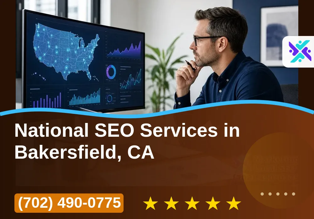 National SEO Services in Bakersfield, CA