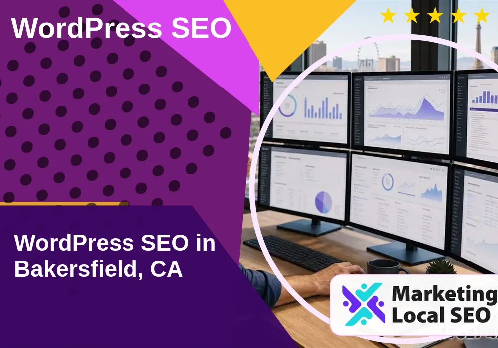 WordPress SEO in Bakersfield, CA