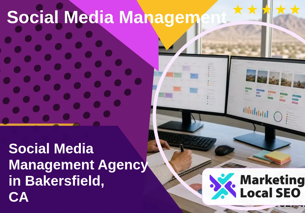 Social Media Management in Bakersfield, CA