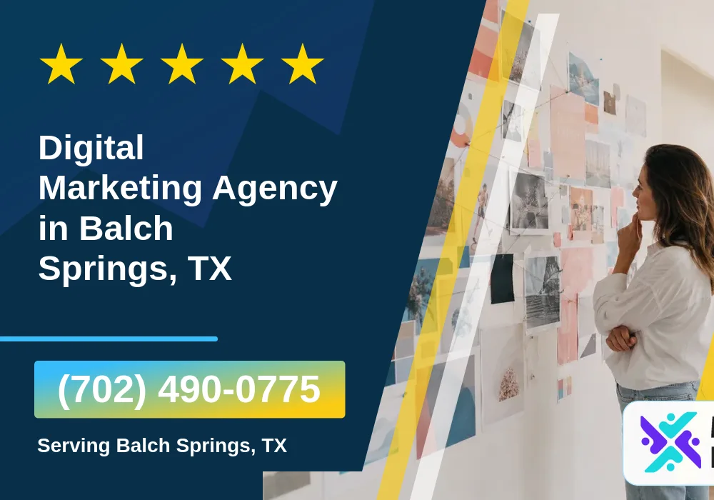 Digital Marketing Agency in Balch Springs, TX