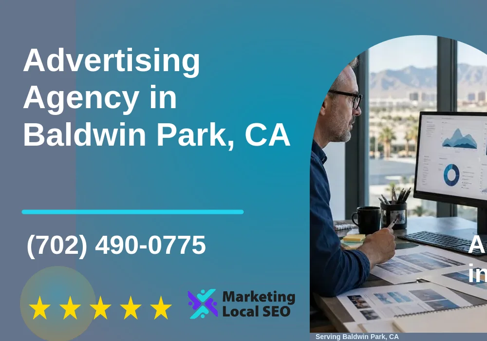 Advertising Agency in Baldwin Park, CA