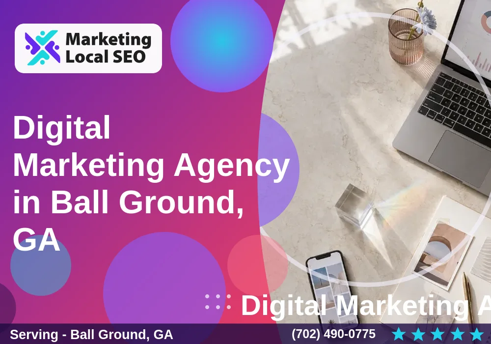 Digital Marketing Agency in Ball Ground, GA