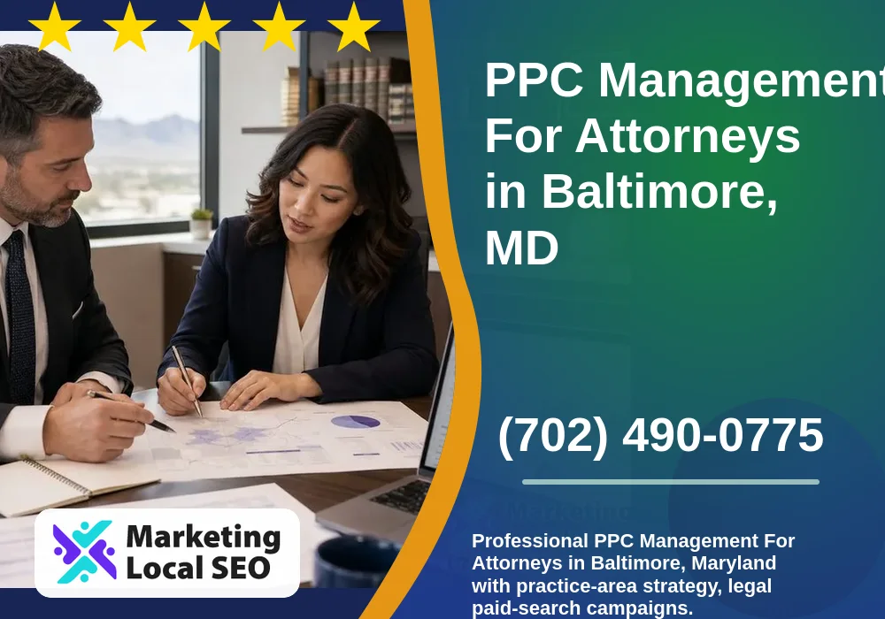 PPC Management For Attorneys in Baltimore, MD PPC Management For Attorneys in Baltimore, MD