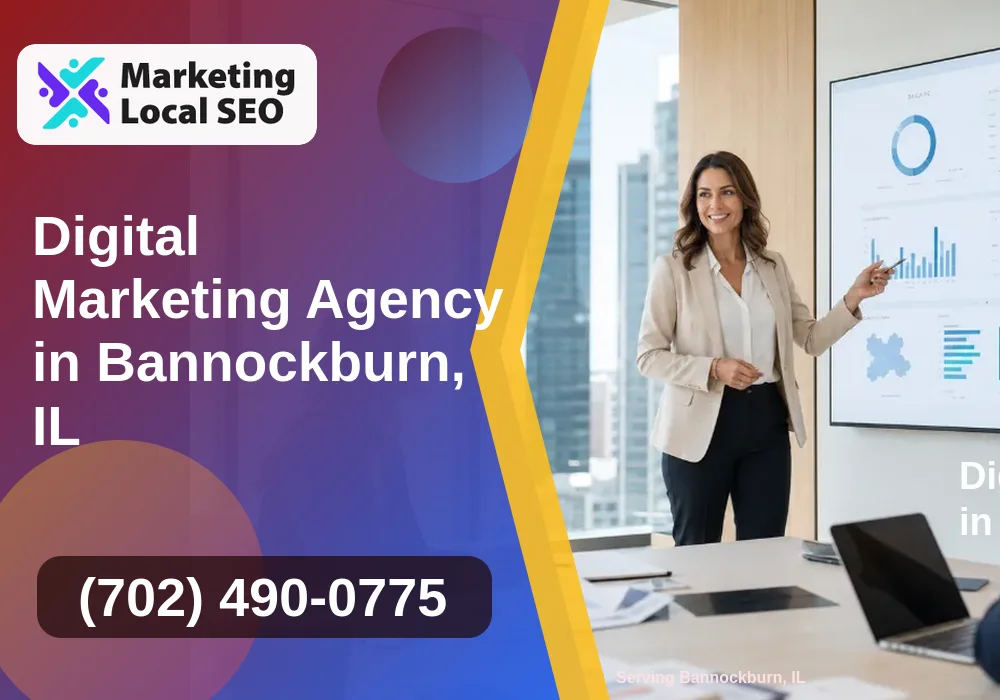 Digital Marketing Agency in Bannockburn, IL