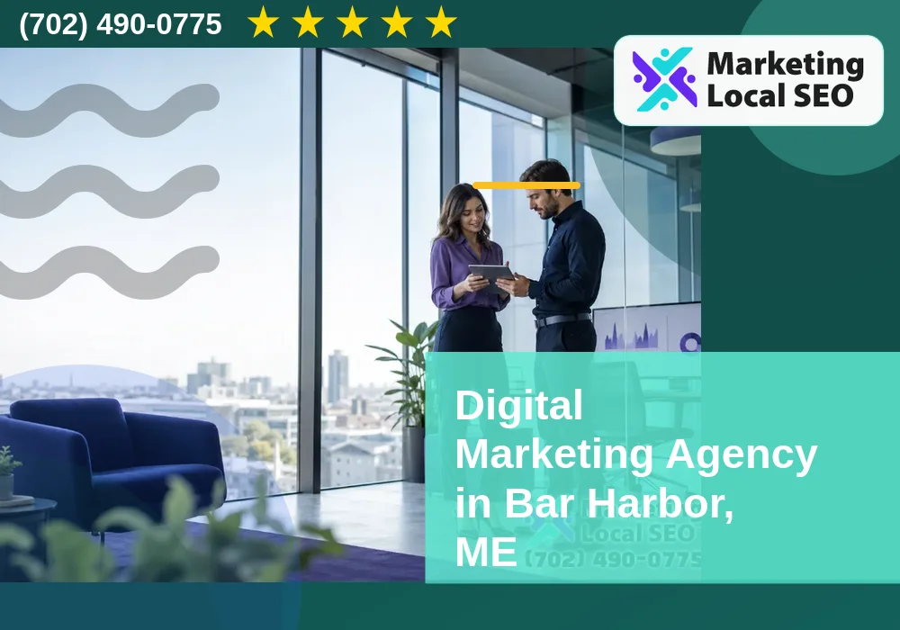 Digital Marketing Agency in Bar Harbor, ME