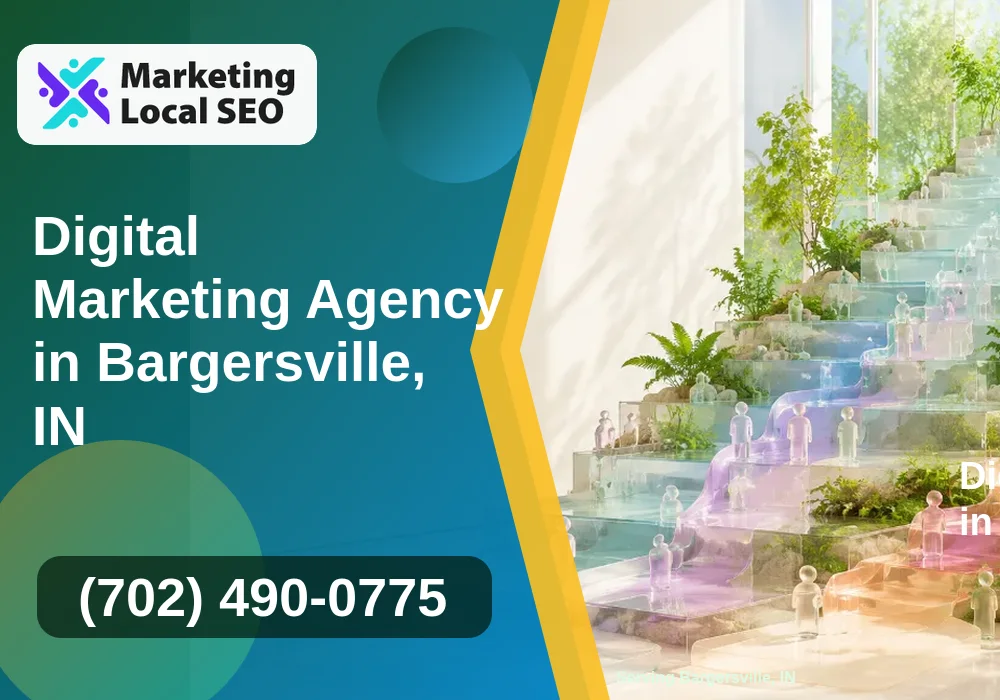 Digital Marketing Agency in Bargersville, IN