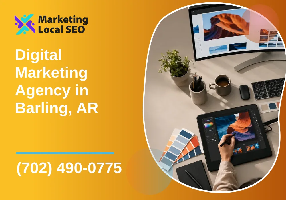 Digital Marketing Agency in Barling, AR