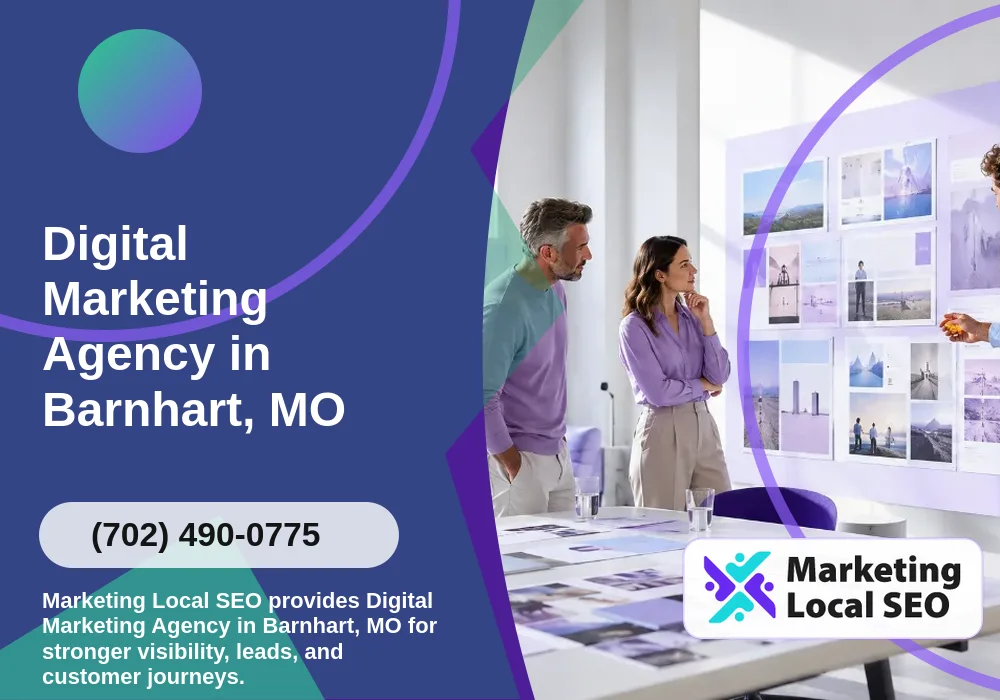 Digital Marketing Agency in Barnhart, MO