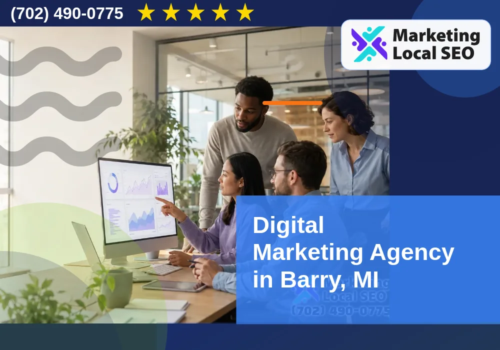 Digital Marketing Agency in Barry, MI