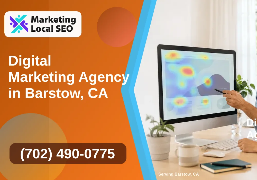 Digital Marketing Agency in Barstow, CA Digital Marketing Agency in Barstow, CA