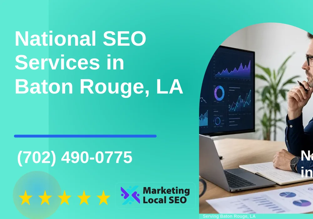 National SEO Services in Baton Rouge, LA
