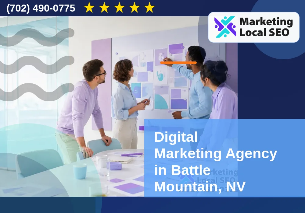Digital Marketing Agency in Battle Mountain, NV Digital Marketing Agency in Battle Mountain, NV