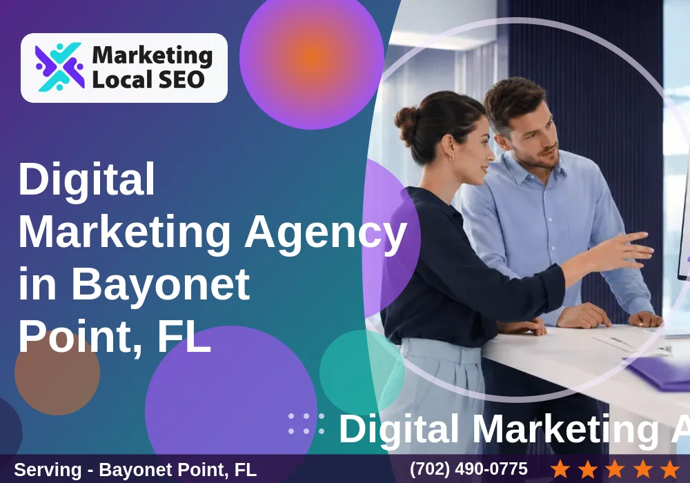 Digital Marketing Agency in Bayonet Point, FL
