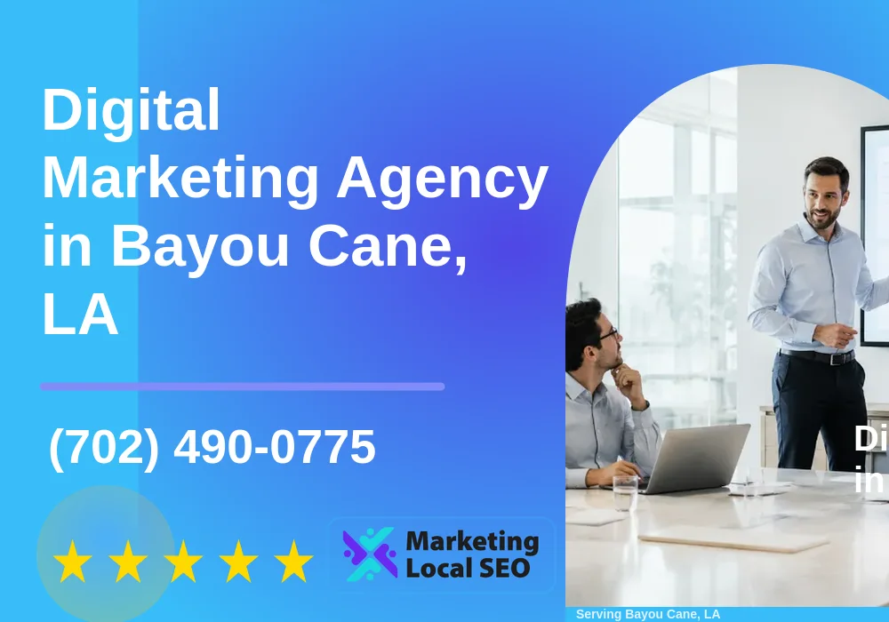 Digital Marketing Agency in Bayou Cane, LA