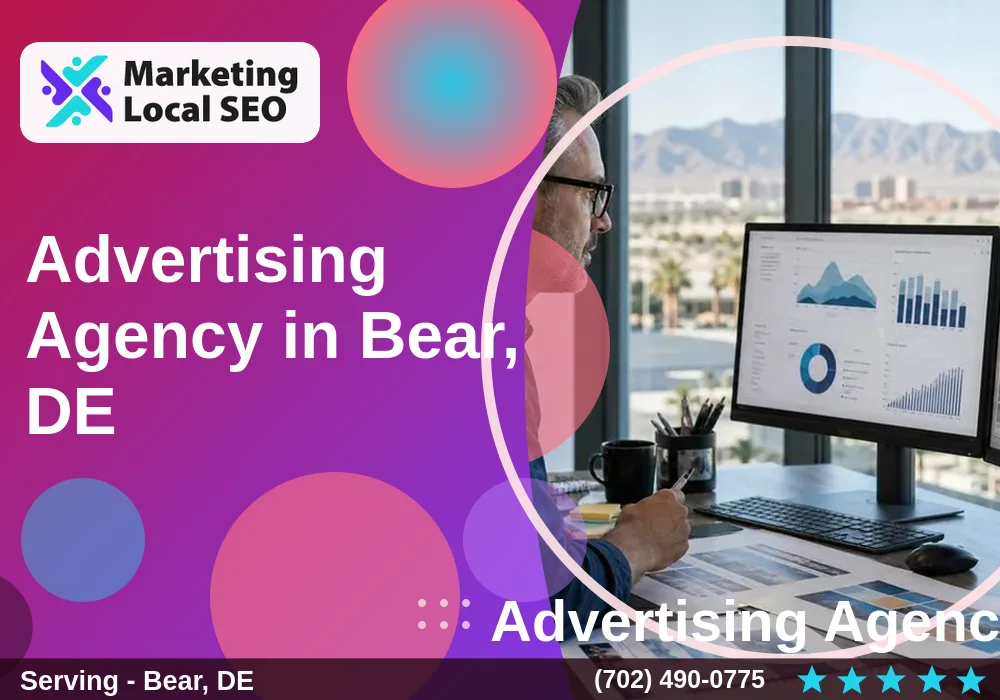 Advertising Agency in Bear, DE
