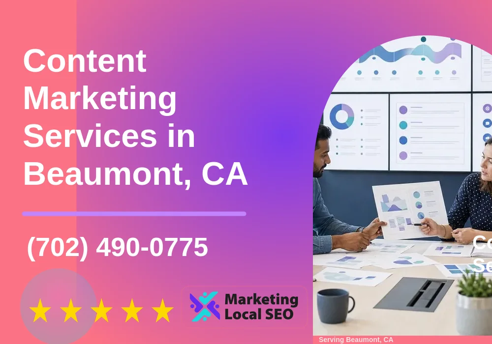 Content Marketing in Beaumont, CA