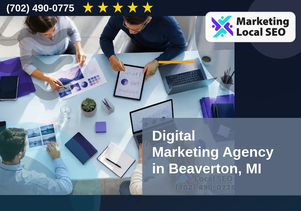 Digital Marketing Agency in Beaverton, MI
