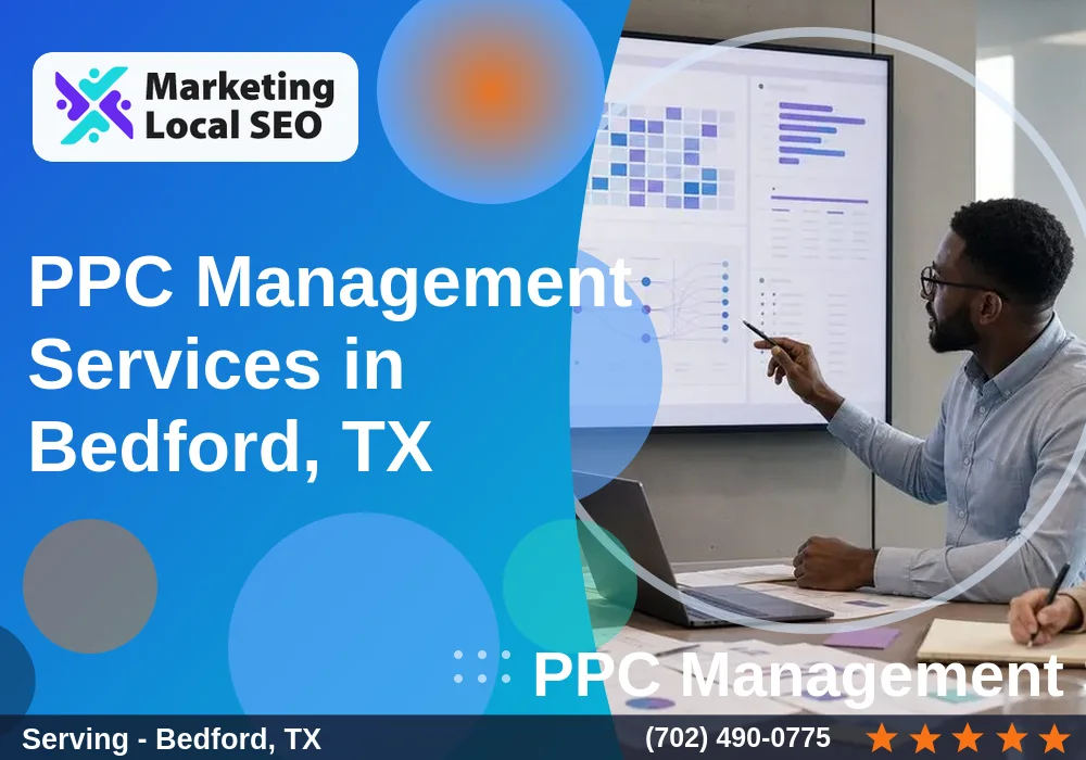 PPC Management Services in Bedford, TX PPC Management Services in Bedford, TX