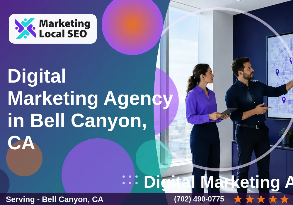 Digital Marketing Agency in Bell Canyon, CA Digital Marketing Agency in Bell Canyon, CA