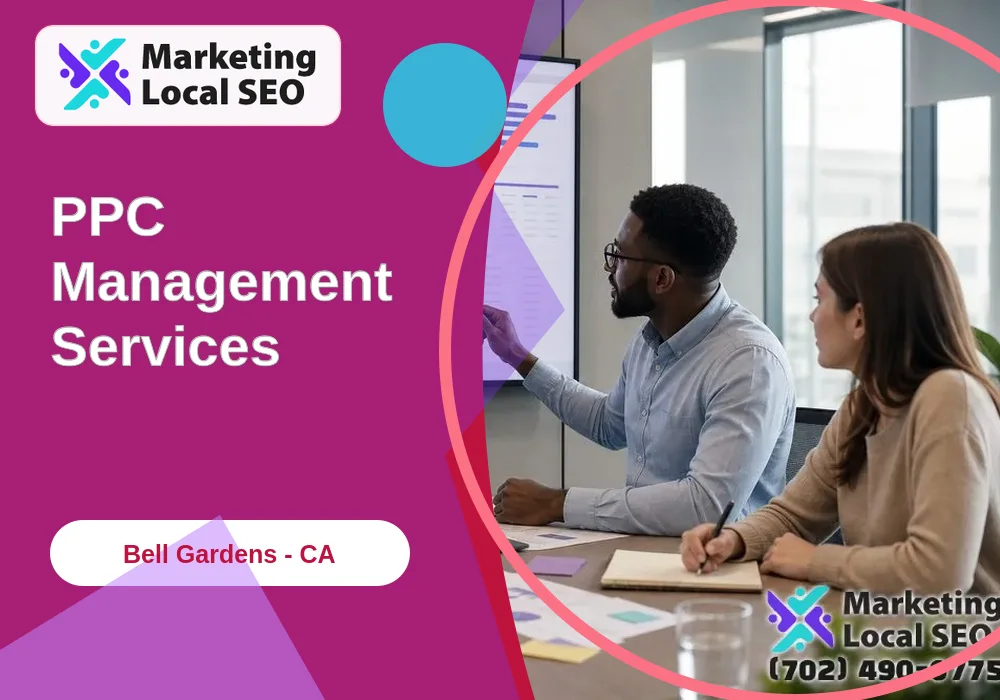PPC Management Services in Bell Gardens, CA PPC Management Services in Bell Gardens, CA