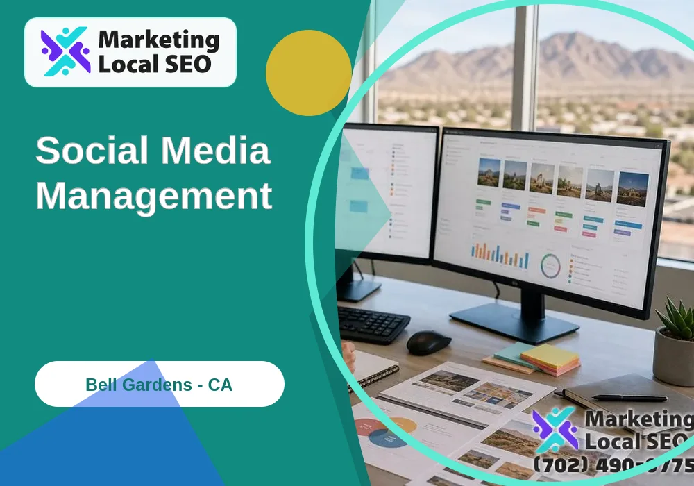 Social Media Management in Bell Gardens, CA