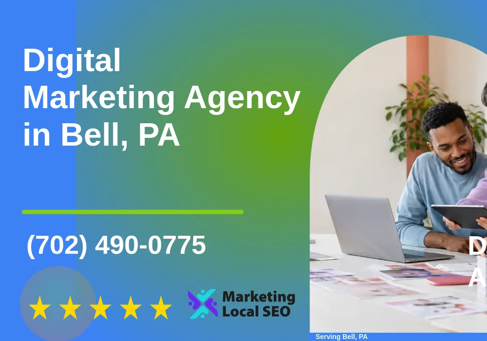 Digital Marketing Agency in Bell, PA Digital Marketing Agency in Bell, PA