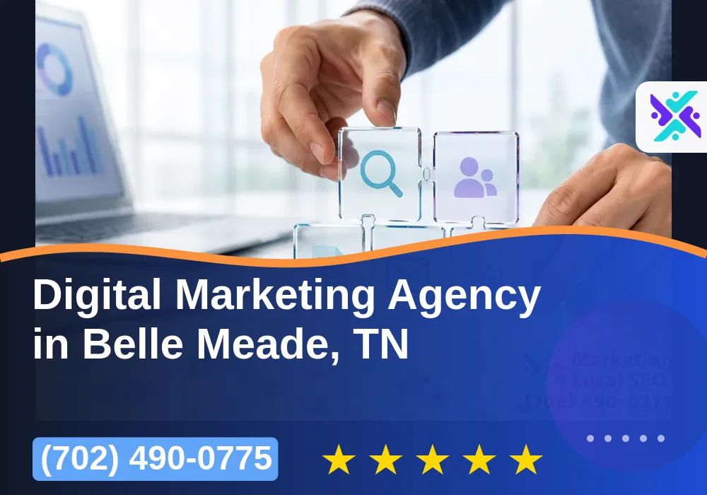 Digital Marketing Agency in Belle Meade, TN