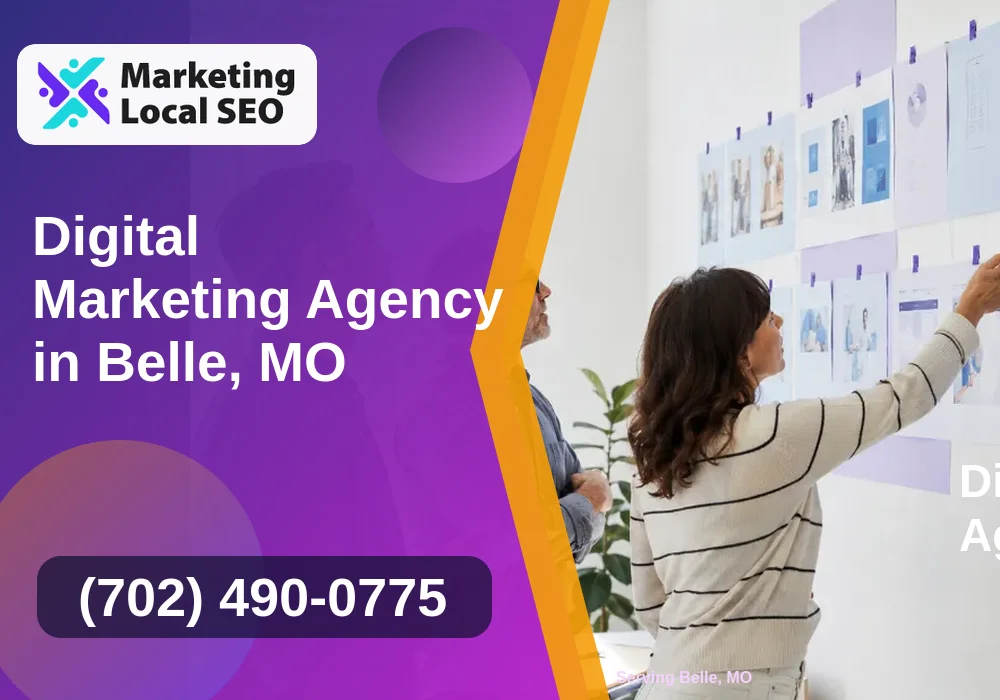 Digital Marketing Agency in Belle, MO