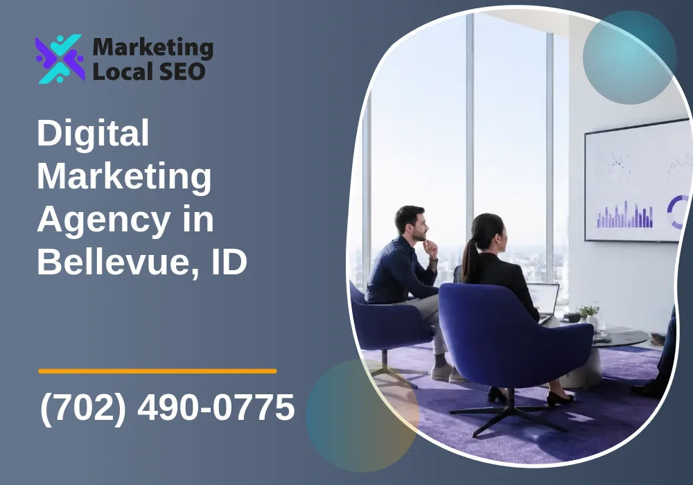 Digital Marketing Agency in Bellevue, ID