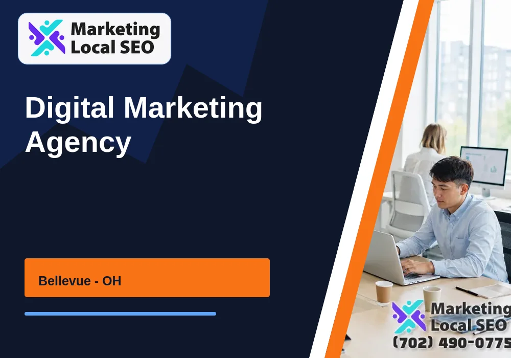 Digital Marketing Agency in Bellevue, OH