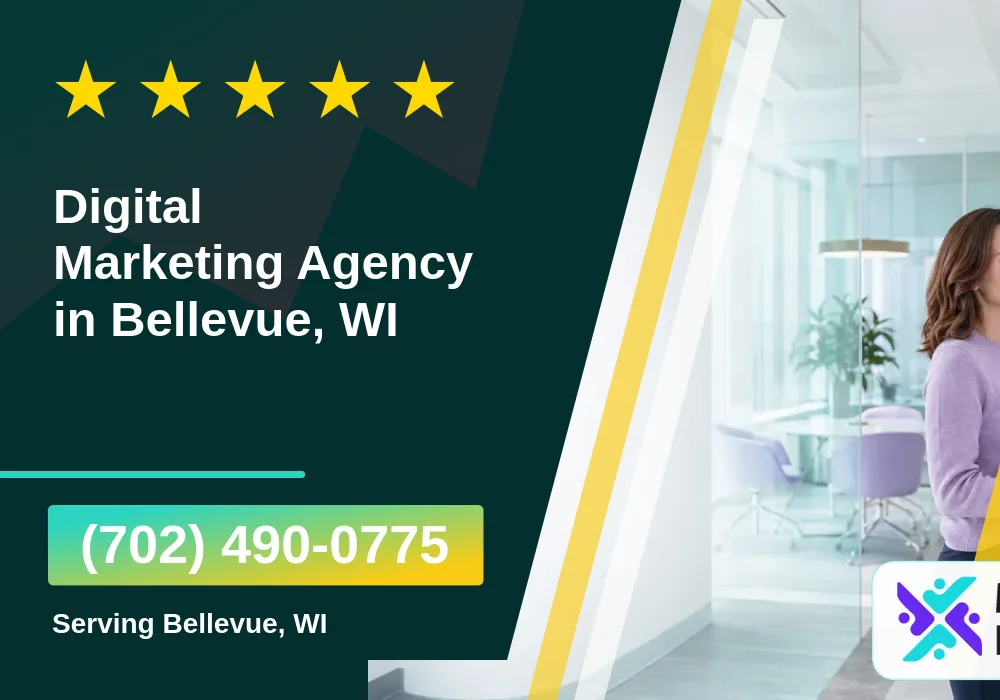 Digital Marketing Agency in Bellevue, WI Digital Marketing Agency in Bellevue, WI